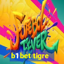 b1 bet tigre