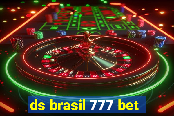 ds brasil 777 bet