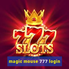 magic mouse 777 login