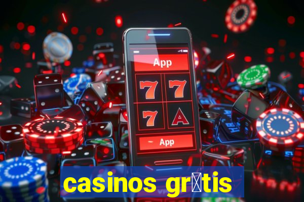 casinos gr谩tis