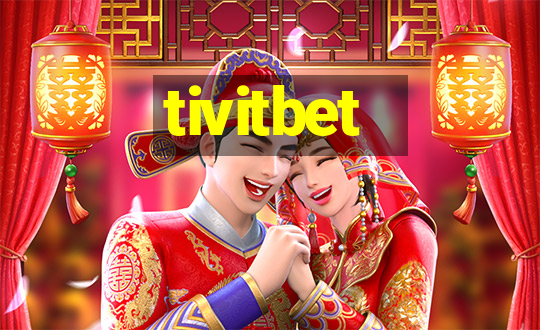 tivitbet