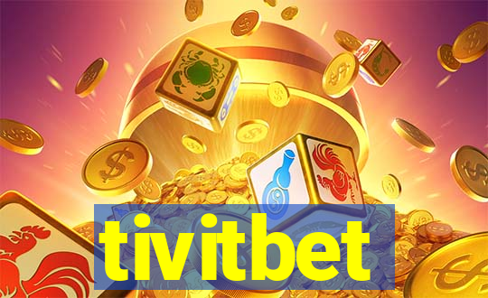 tivitbet