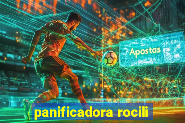 panificadora rocili