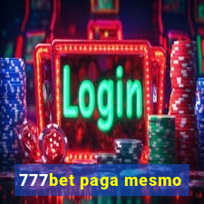 777bet paga mesmo