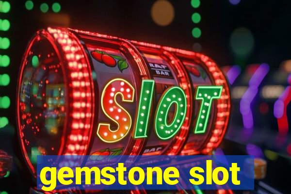 gemstone slot