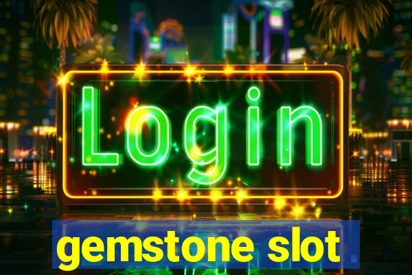 gemstone slot