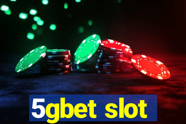 5gbet slot