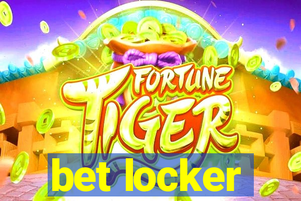 bet locker