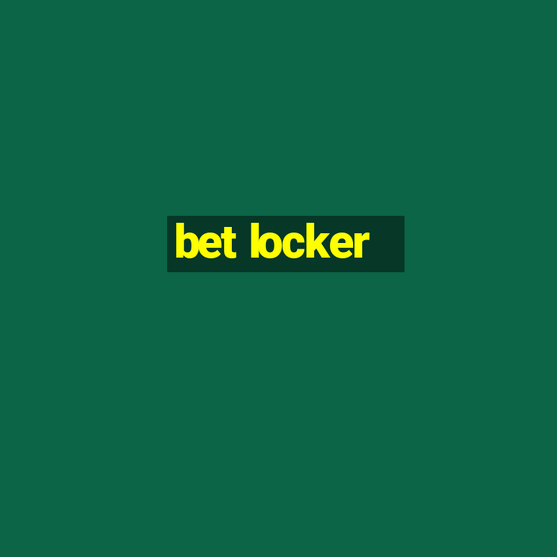 bet locker