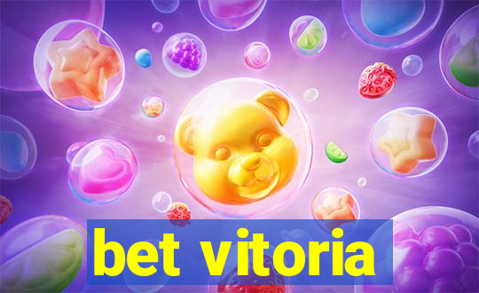 bet vitoria