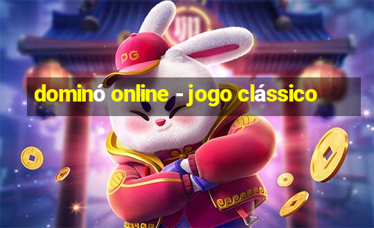 dominó online - jogo clássico