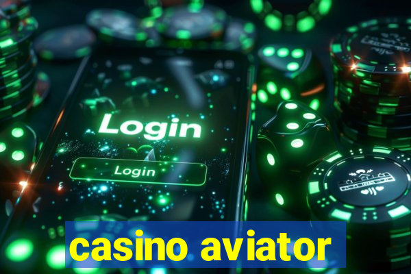 casino aviator