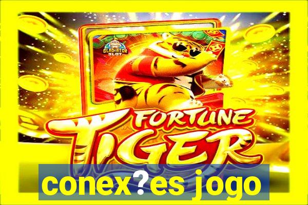 conex?es jogo