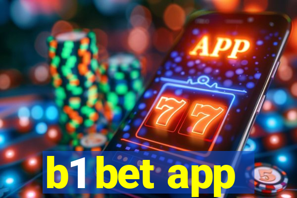 b1 bet app