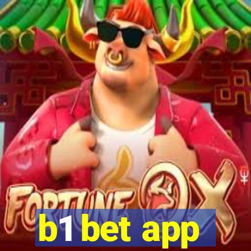 b1 bet app