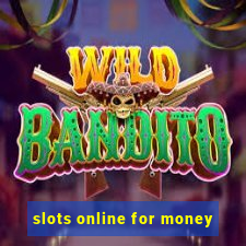 slots online for money