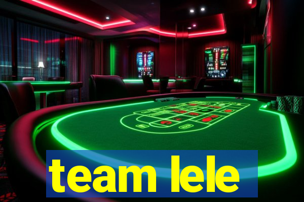 team lele