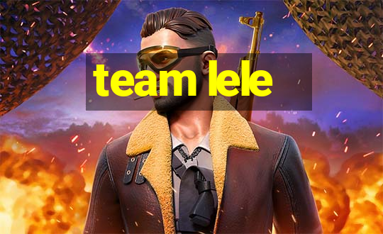 team lele