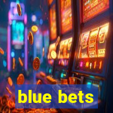 blue bets