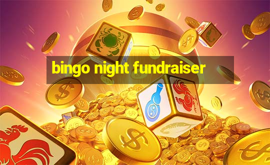 bingo night fundraiser