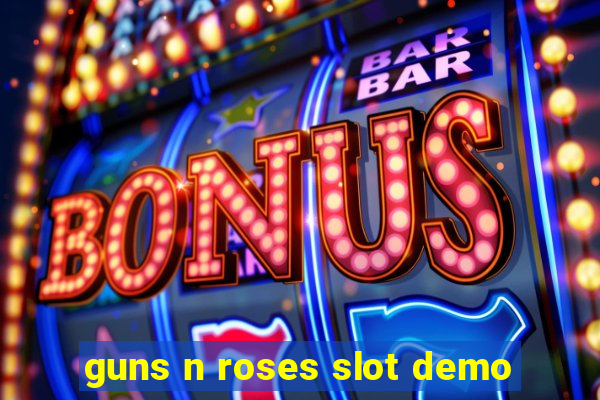 guns n roses slot demo