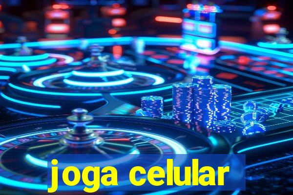 joga celular