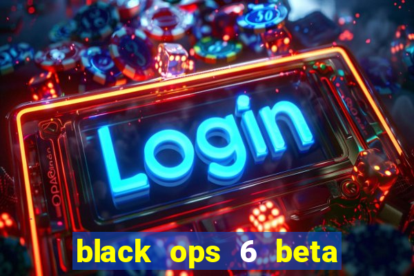 black ops 6 beta game pass