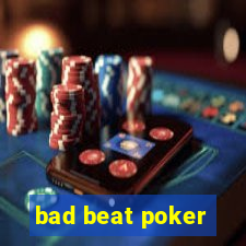 bad beat poker