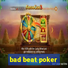 bad beat poker