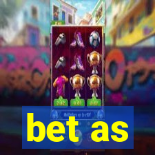 bet as