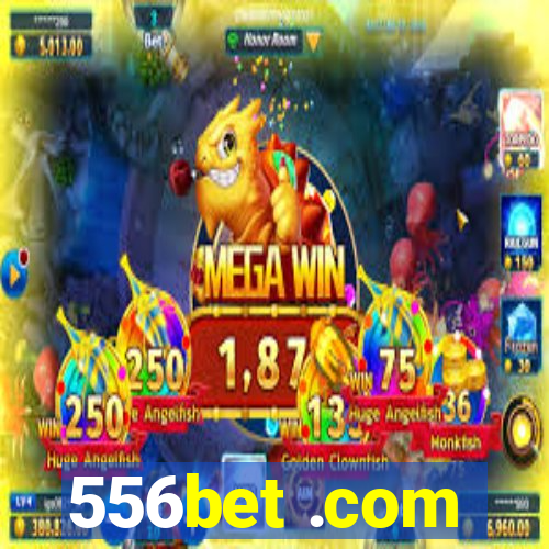 556bet .com