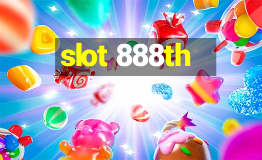 slot 888th