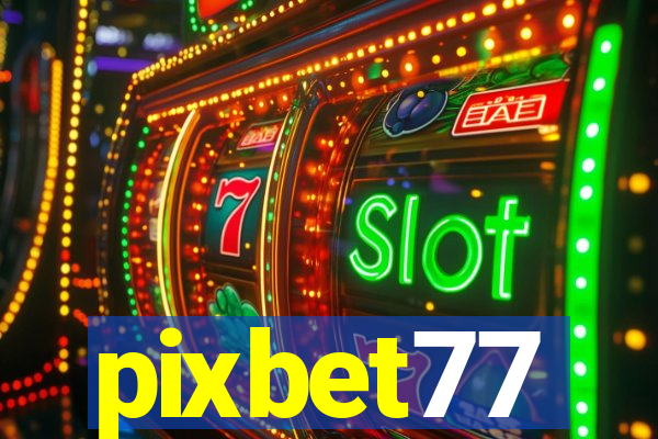 pixbet77