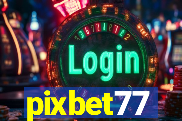 pixbet77