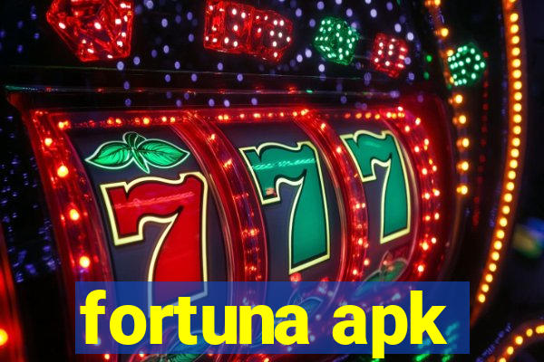 fortuna apk