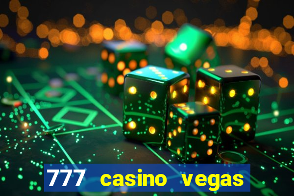 777 casino vegas slots games