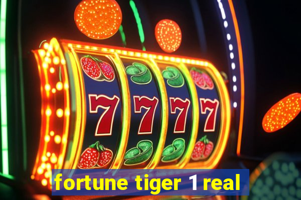 fortune tiger 1 real