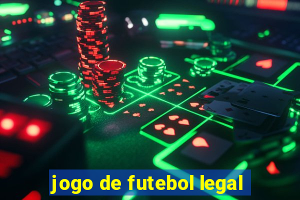 jogo de futebol legal