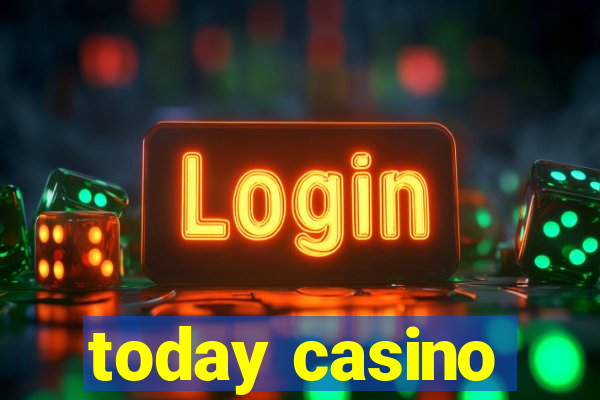 today casino