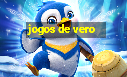 jogos de vero