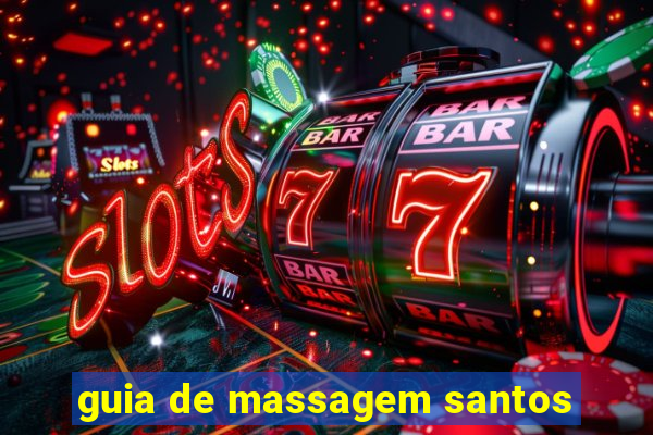 guia de massagem santos