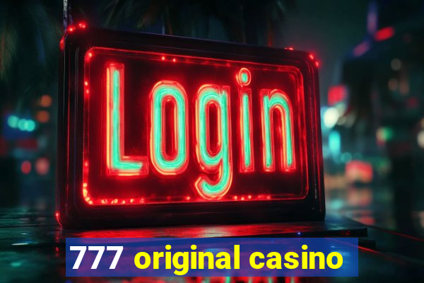 777 original casino