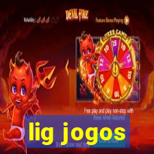 lig jogos