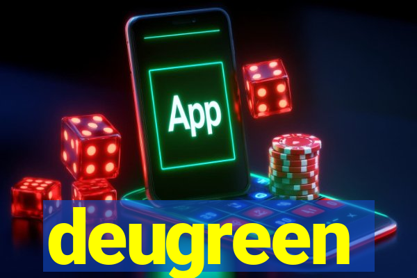 deugreen