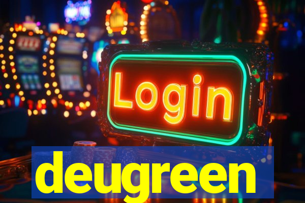 deugreen