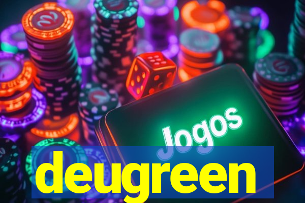 deugreen