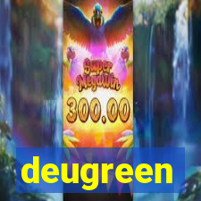 deugreen