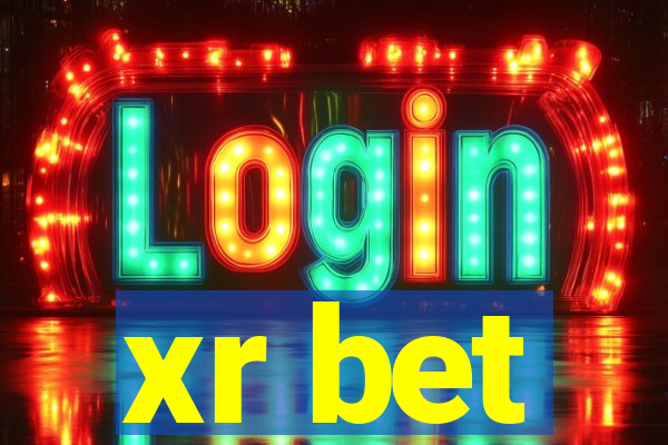 xr bet