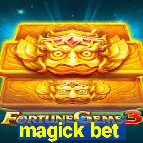 magick bet