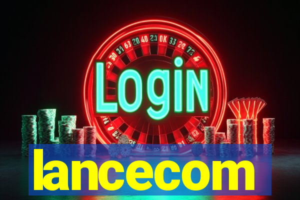 lancecom